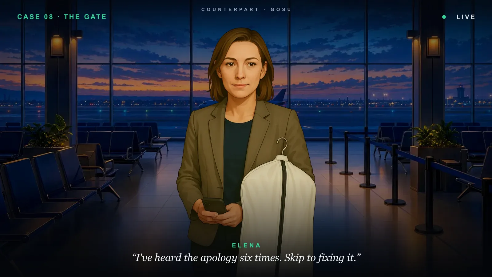 Counterpart &mdash; Elena, a passenger at the gate: &ldquo;I&rsquo;ve heard the apology six times. Skip to fixing it.&rdquo;